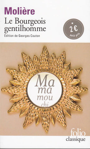 Molière -- Le Bourgeois Gentilhomme (Editions Georges Couton)