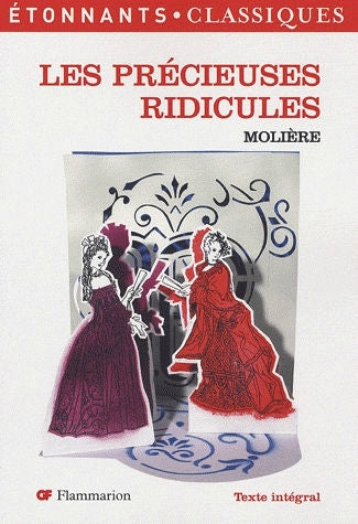 Molière -- Les Précieuses Ridicules