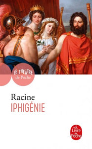 Racine IPHIGÉNIE