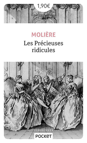 Molière -- Les Précieuses Ridicules