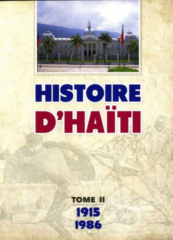 Histoire d'Haïti tome 2