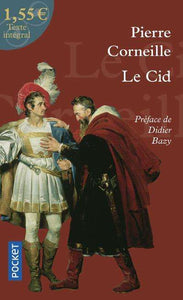 Pierre Corneille -- Le Cid