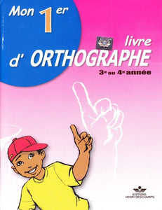 Mon Premier Livre D’ Orthographe