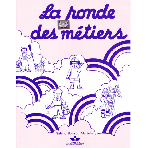 La Ronde Des Métiers